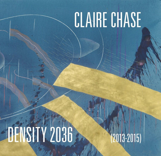 CLAIRE CHASE | Density 2036 - CD