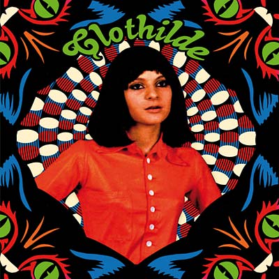CLOTHILDE | Queen of the French Swinging Mademoiselle 1967 - Vinyl