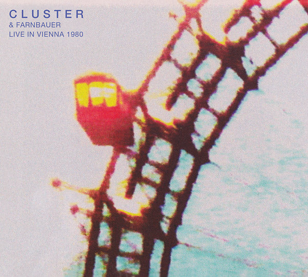 CLUSTER & FARNBAUER | Live in Vienna 1980 - Vinyl
