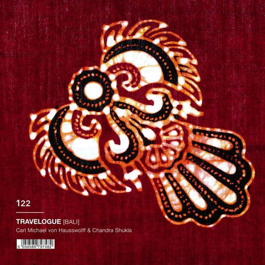 CM VON HAUSSWOLFF & CHANDRA SHUKLA | Travelogue [Bali] - CD