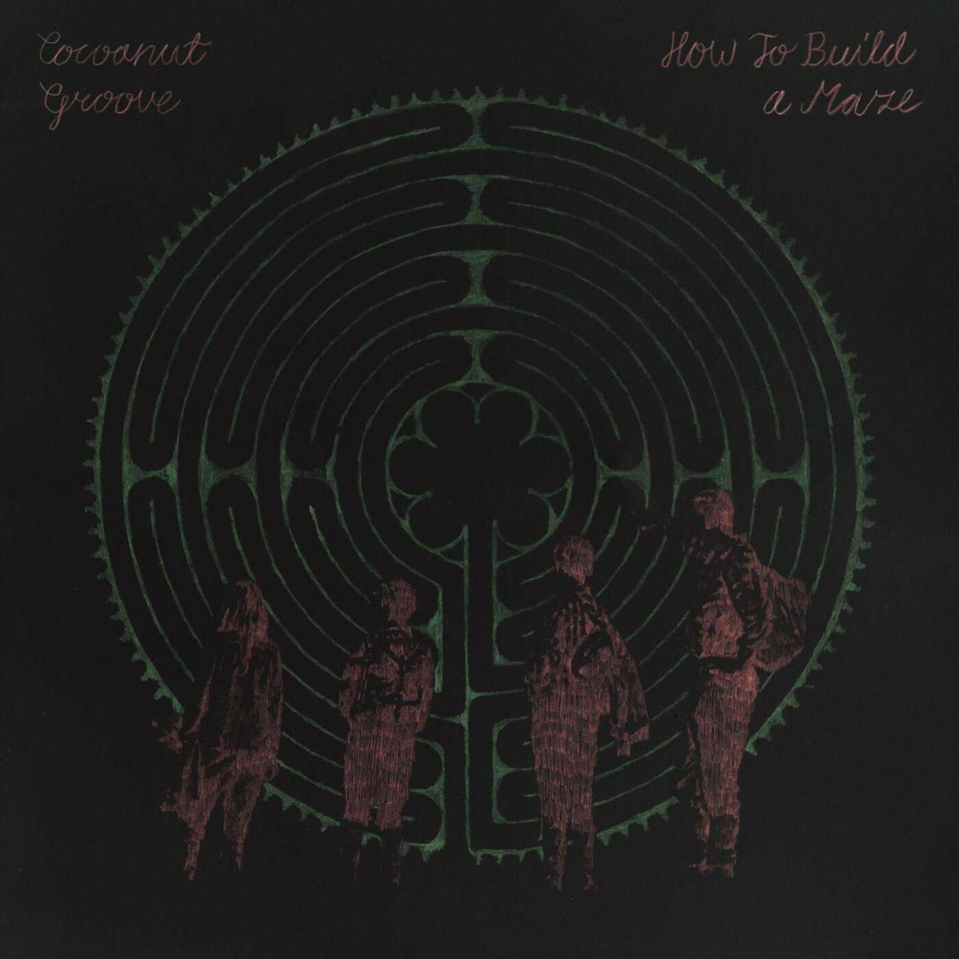 Cocoanut Grove | How To Build A Maze - CD