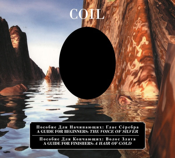 COIL | A Guide For Beginners - The Voice Of Silver / A Guide For Finishers - A Hair Of Gold - CD