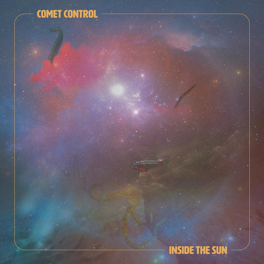 Comet Control | Inside The Sun - CD
