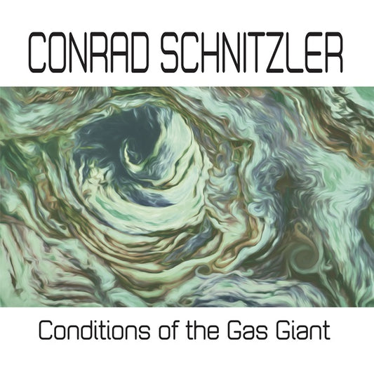 CONRAD SCHNITZLER | Conditions of the Gas Giant - CD
