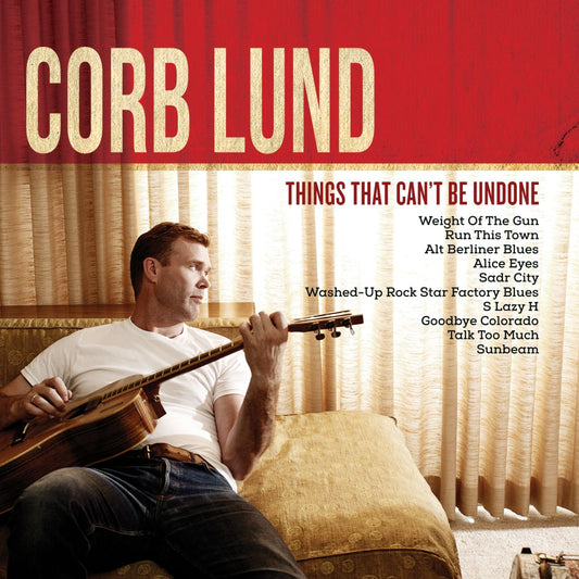 Corb Lund | Things That Can't Be Undone - Vinyl