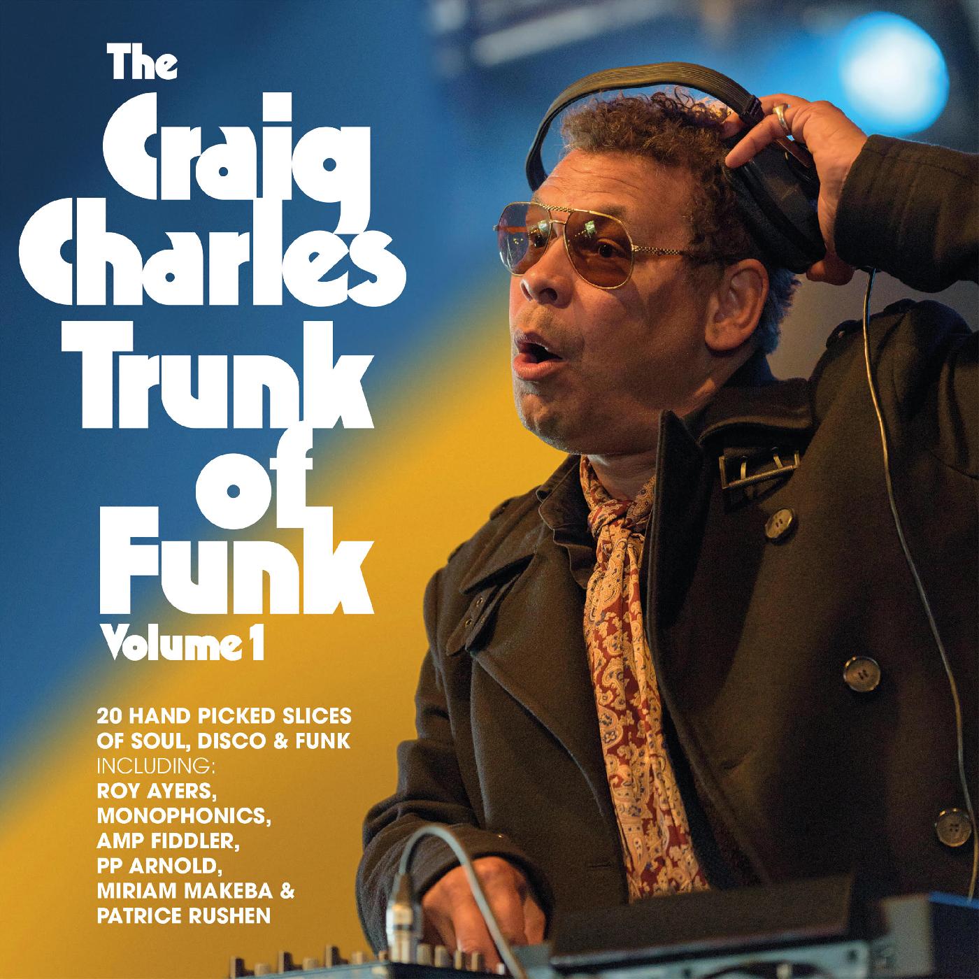 Craig Charles | The Craig CharlesTrunk Of Funk â€“ Vol 1 - CD
