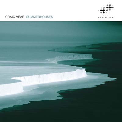 CRAIG VEAR | Summerhouses - CD
