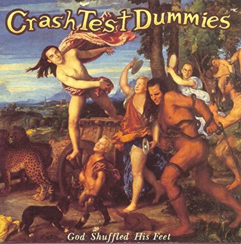Crash Test Dummies | God Shuffled His Feet [Import] - Vinyl