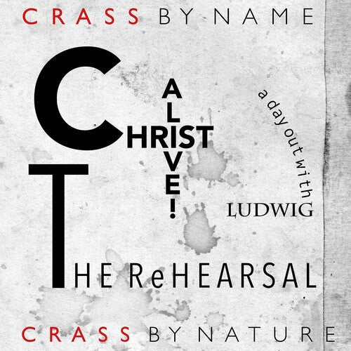 Crass | Christ Alive! - The Rehearsal (2 Lp's) - Vinyl