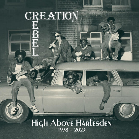 Creation Rebel | High Above Harlesden 1978-2023 - CD