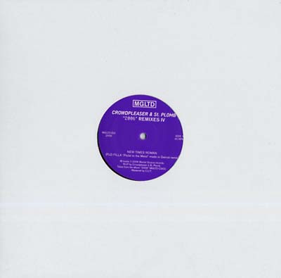 CROWDPLEASER & ST-PLOMB | '2006' Remixes IV - Vinyl