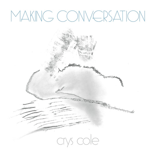 CRYS COLE | Making Conversation - Vinyl
