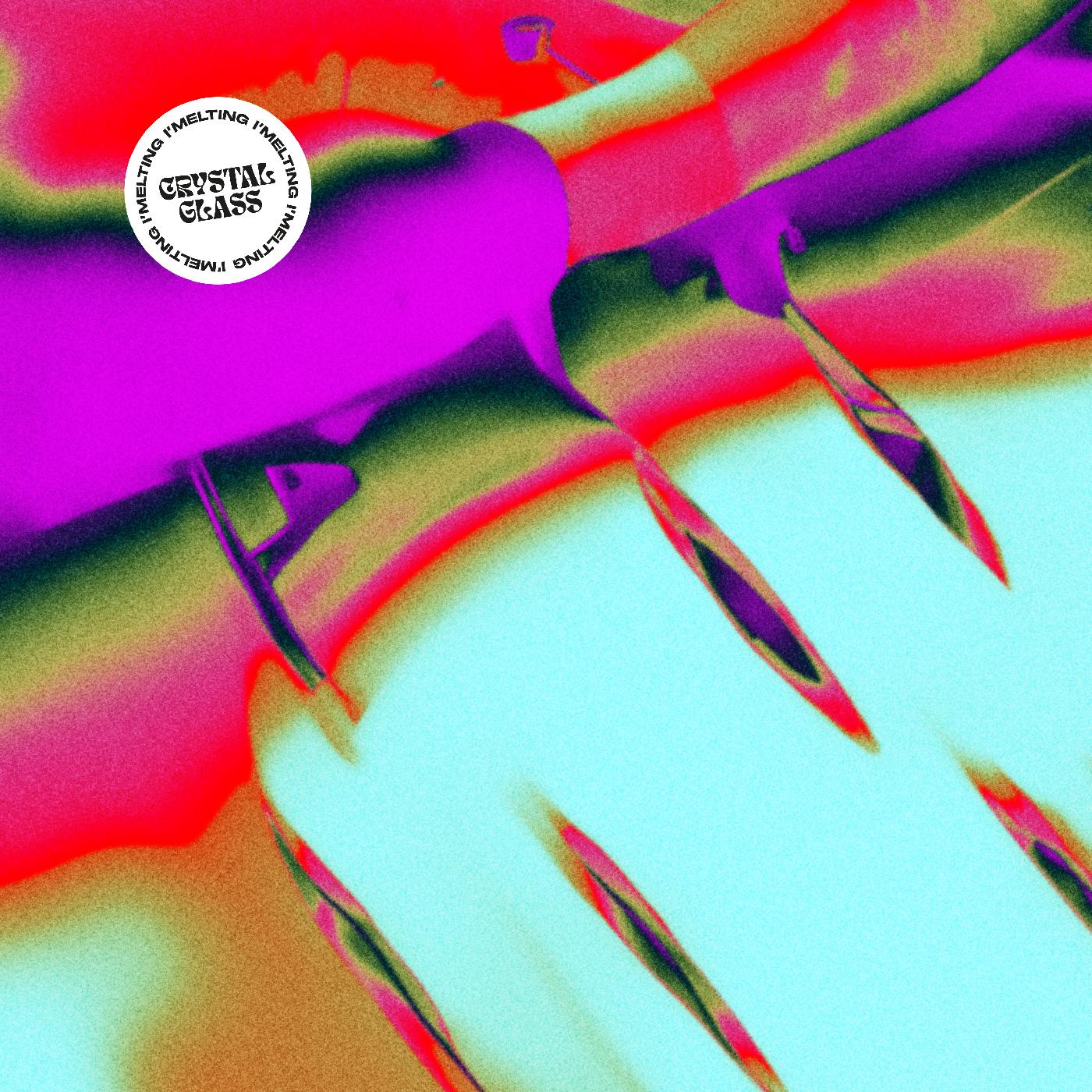 Crystal Glass | I'MELTING (CRYSTAL CLEAR VINYL) - Vinyl