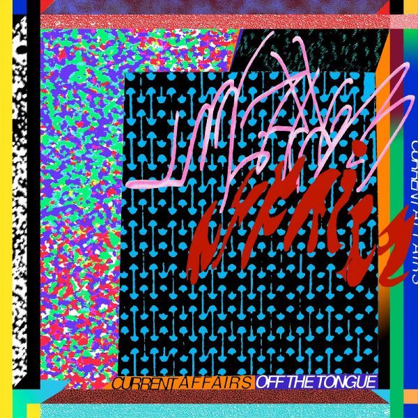 Current Affairs | Off the Tongue - CD