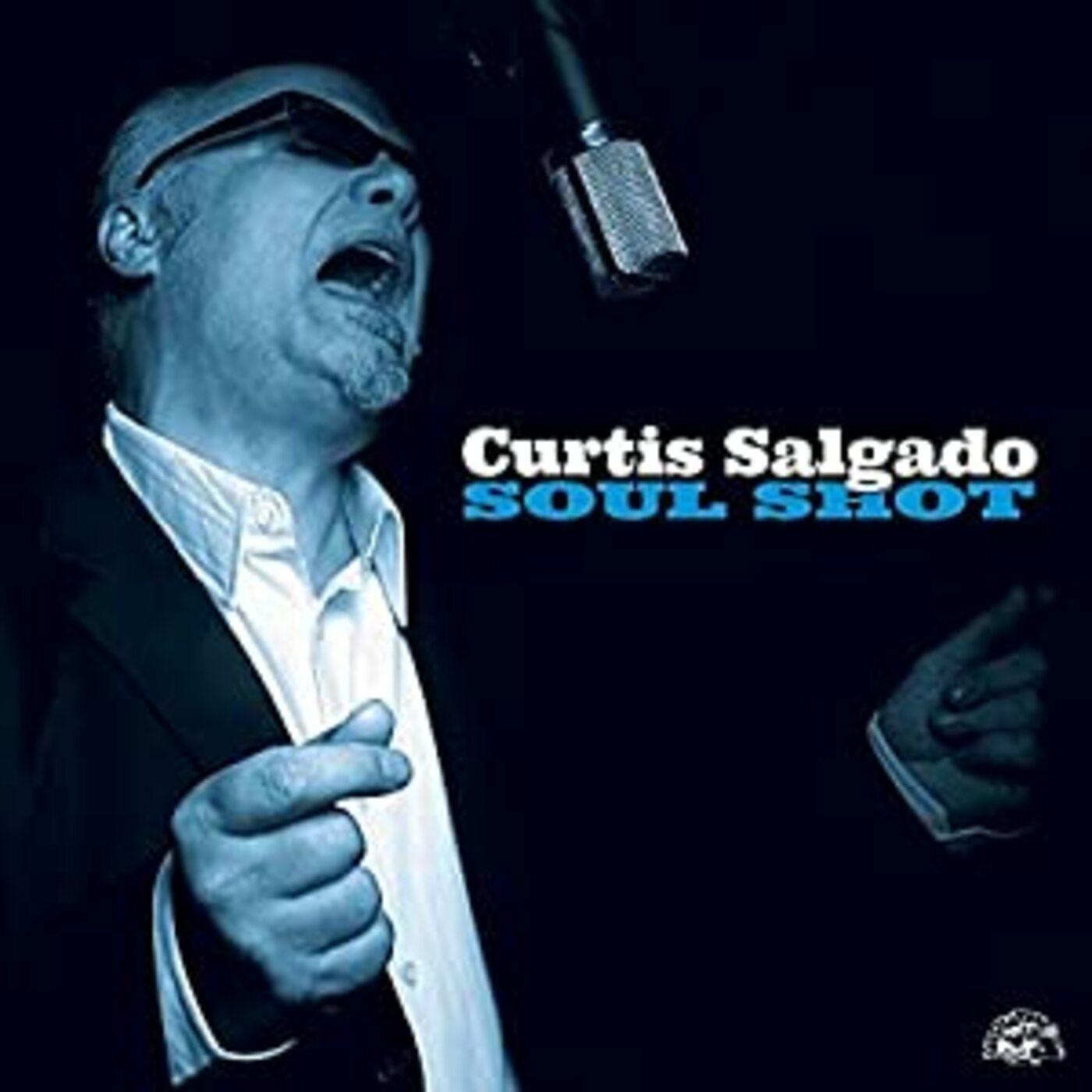 Curtis Salgado | Soul Shot - CD