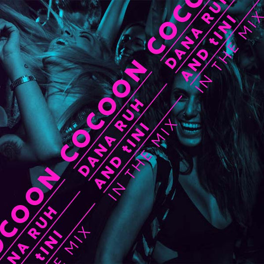 DANA RUH AND TINI | Cocoon Ibiza - CD
