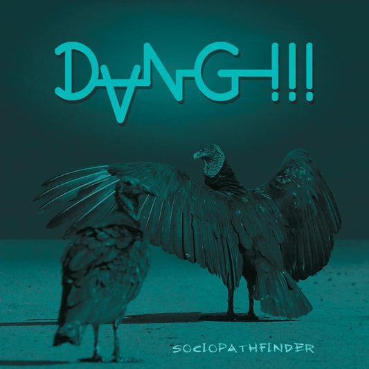 Dang!!! | Sociopathfinder (GREEN VINYL) - Vinyl