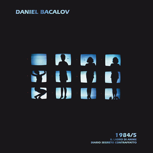 DANIEL BACALOV | 1984/5: Il Ladro Di Anime/Diario Segreto Contraffatto - Vinyl