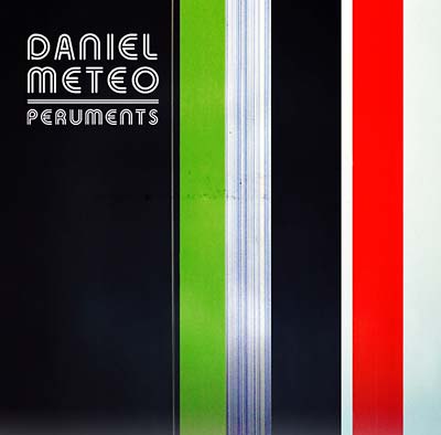 DANIEL METEO | Peruments - CD