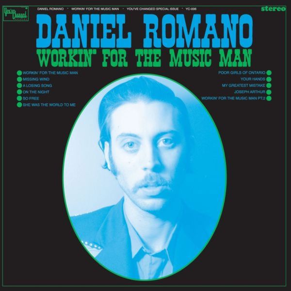Daniel Romano | Workin' For The Music Man - CD