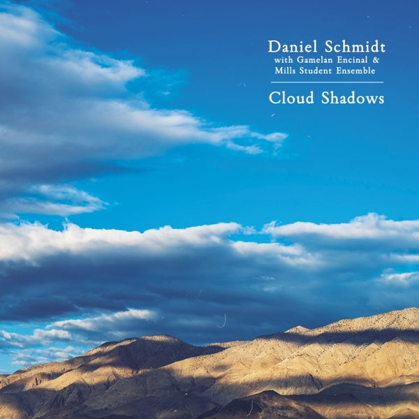 DANIEL SCHMIDT | Cloud Shadows - CD