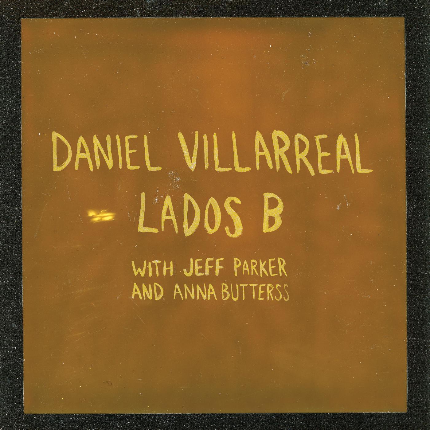 Daniel Villarreal | Lados B - CD