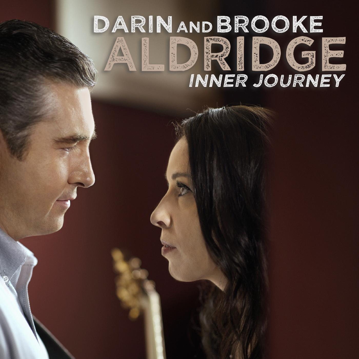 Darin and Brooke Aldridge | Inner Journey - CD