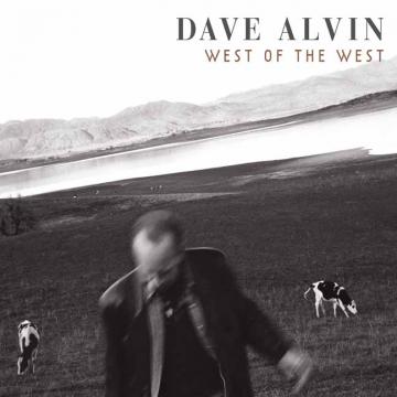Dave Alvin | West of the West - CD