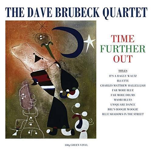 Dave Brubeck Quartet | Time Further Out (Green Vinyl) - Vinyl