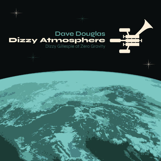 Dave Douglas | Dizzy Atmopshere - CD