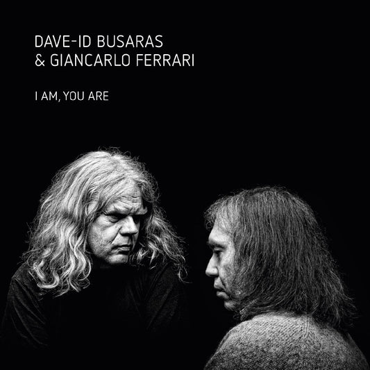 Dave-Id & Ferrari Busaras | I Am You Are - CD