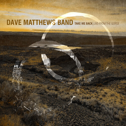 Dave Matthews Band | Take Me Back / Live From the Gorge, George, Wa 8.30.2025 ("Hardwood" Brown Colored Vinyl,Boxed Set) (5 Lp's) - Vinyl