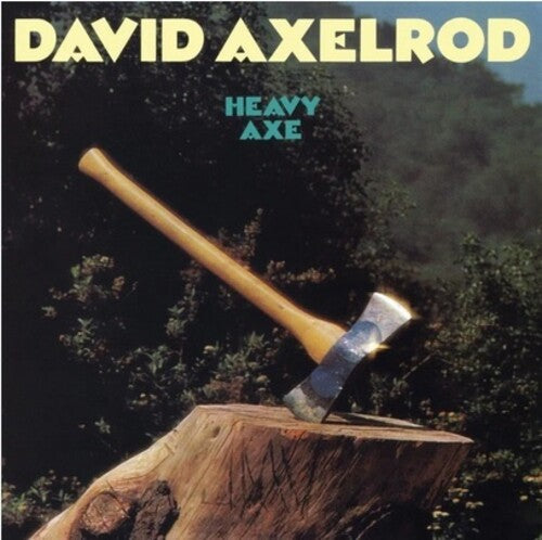 David Axelrod | Heavy Axe [LP] - Vinyl