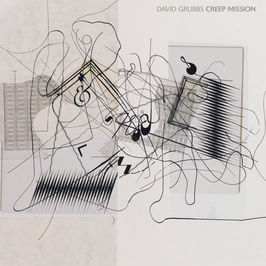 David Grubbs | Creep Mission - CD