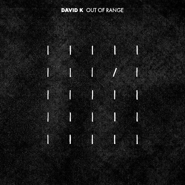 DAVID K | Out of Range - CD
