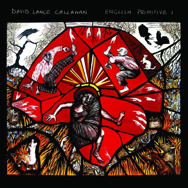 David Lance Callahan | English Primitive I - Vinyl