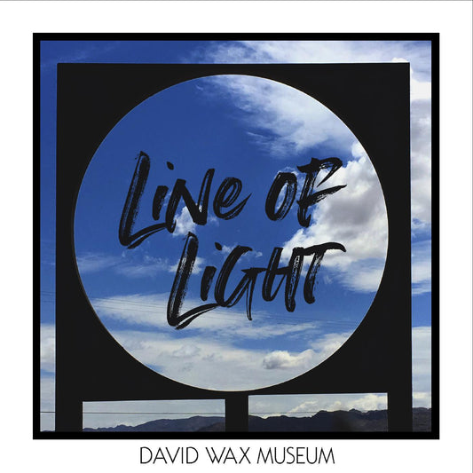David Wax Museum | Line of Light - Vinyl
