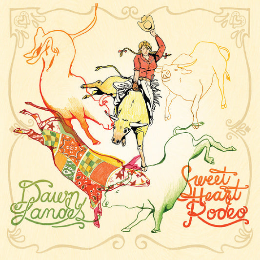 Dawn Landes | Sweetheart Rodeo - CD