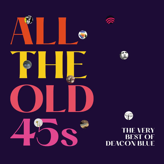 Deacon Blue | All The Old 45S: The Very Best Of Deacon Blue - CD