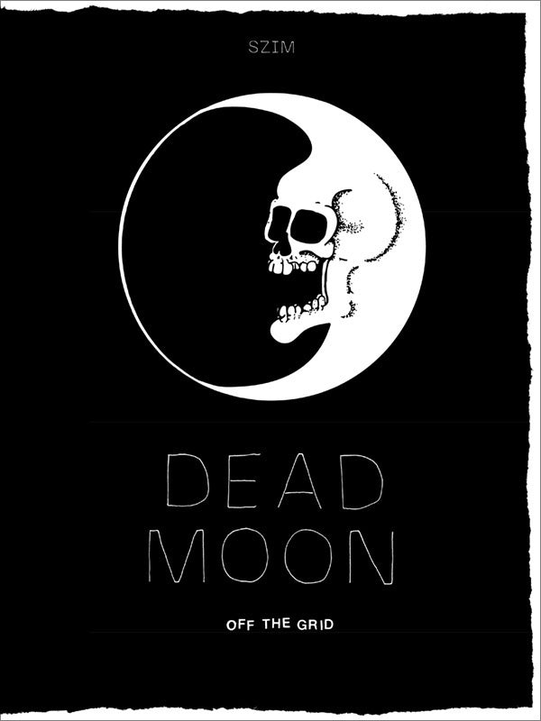 Dead Moon | Off The Grid (Softcover) - Book