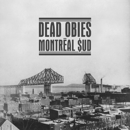 Dead Obies | Montréal $Ud - Vinyl
