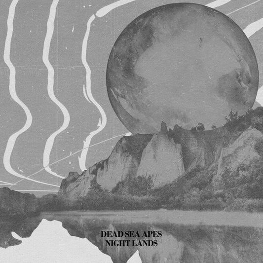 DEAD SEA APES | Night Lands - Vinyl