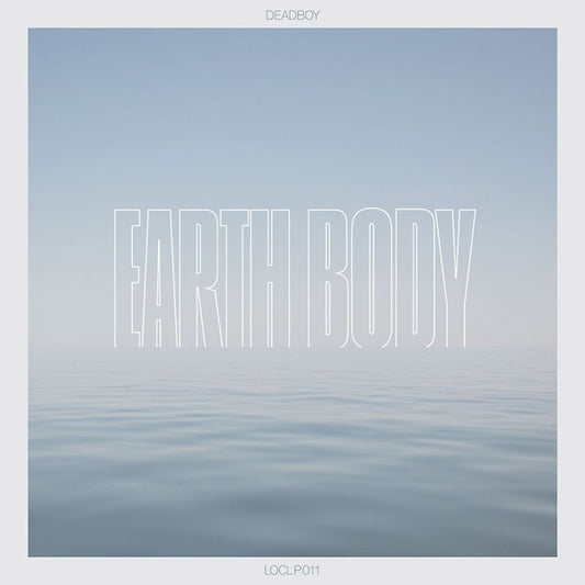 DEADBOY | Earth Body - Vinyl