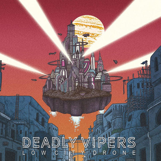 Deadly Vipers | Low City Drone - Vinyl
