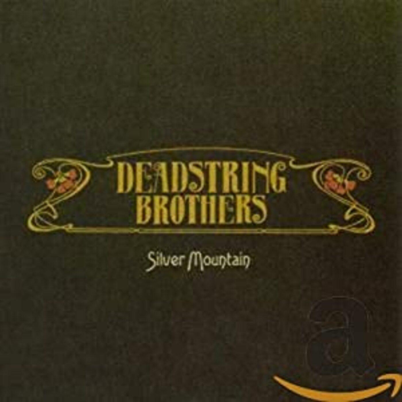 Deadstring Brothers | Silver Mountain - CD