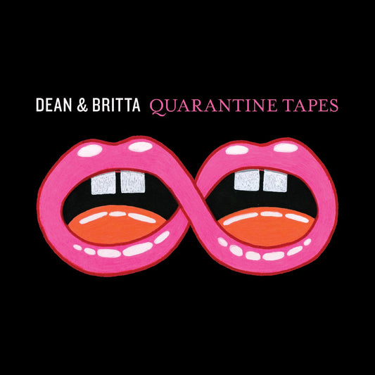 Dean & Britta | Quarantine Tapes - CD