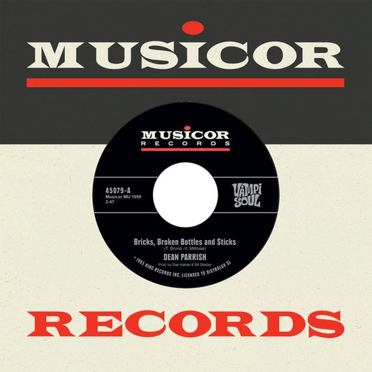 DEAN PARRISH/PORGY AND THE MONARCHS | Bricks, Broken Bottles And Sticks/My Heart Cries For You - Vinyl