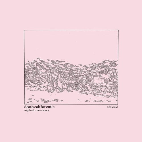 Death Cab For Cutie | Asphalt Meadows (Acoustic) - Vinyl