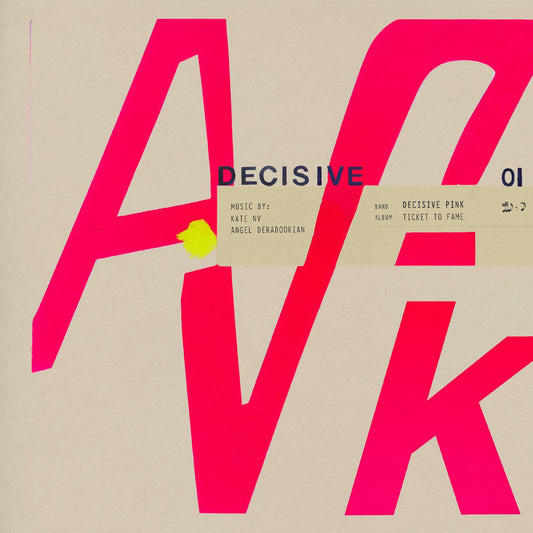 Decisive Pink | Ticket to Fame - CD