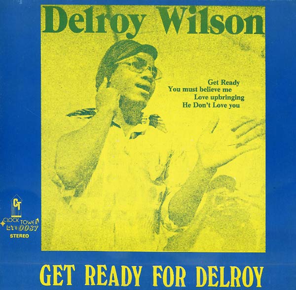 DELROY WILSON | Get Ready for Delroy - Vinyl